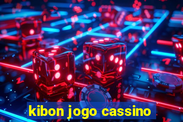 kibon jogo cassino